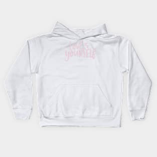 love yourself Kids Hoodie